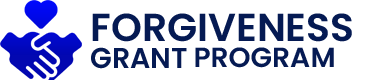 Forgiveness Grant Program